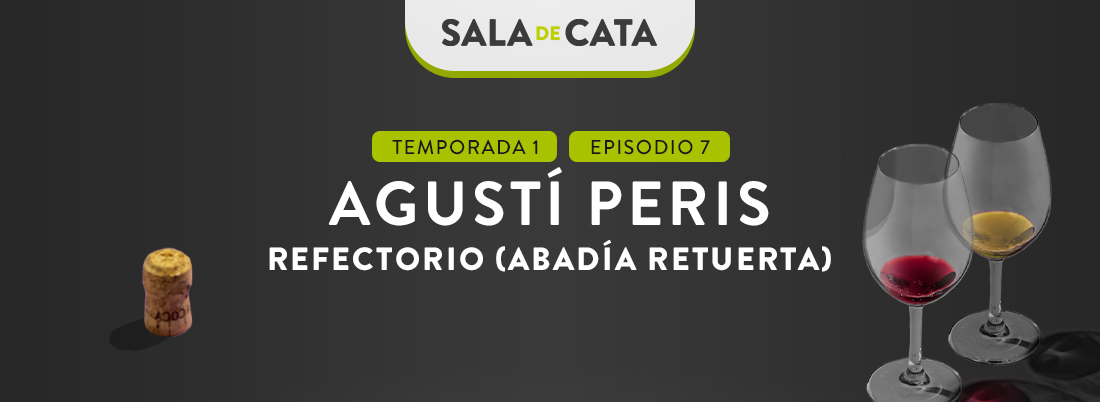 Agustí Peris (Restaurante Refectorio) en ‘Sala de Cata’