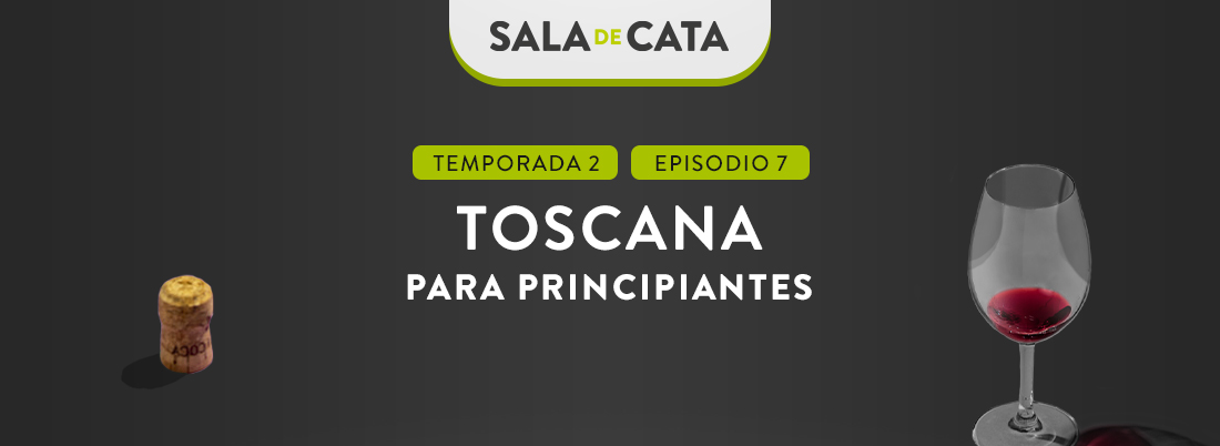 Toscana para principiantes en ‘Sala de Cata’